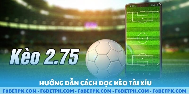 Hướng dẫn cách đọc kèo Tài xỉu hiệp 2 cơ bản