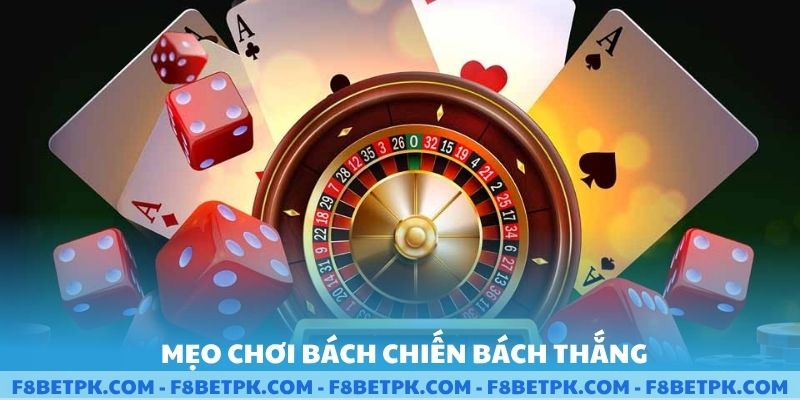 Mẹo chơi bách chiến bách thắng