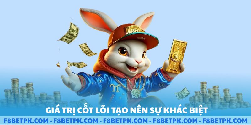 Giá trị tạo nên sự khác biệt của F8BET