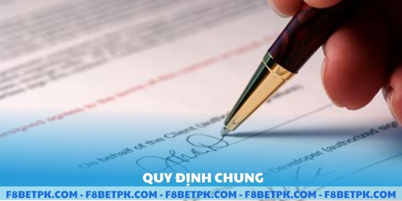 Quy định chung về điều khoản điều kiện F8BET