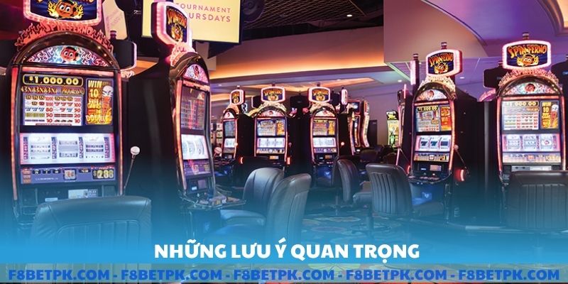 Những lưu ý quan trọng 